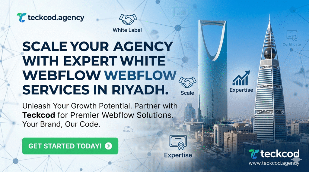 Scale Your Agency with Expert White Label Webflow Services in Riyadh